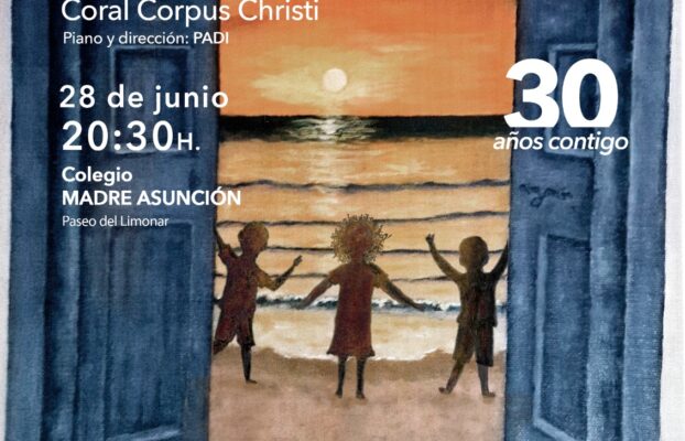 Abriendo Puertas – Concierto de Verano de la Coral Corpus Christi