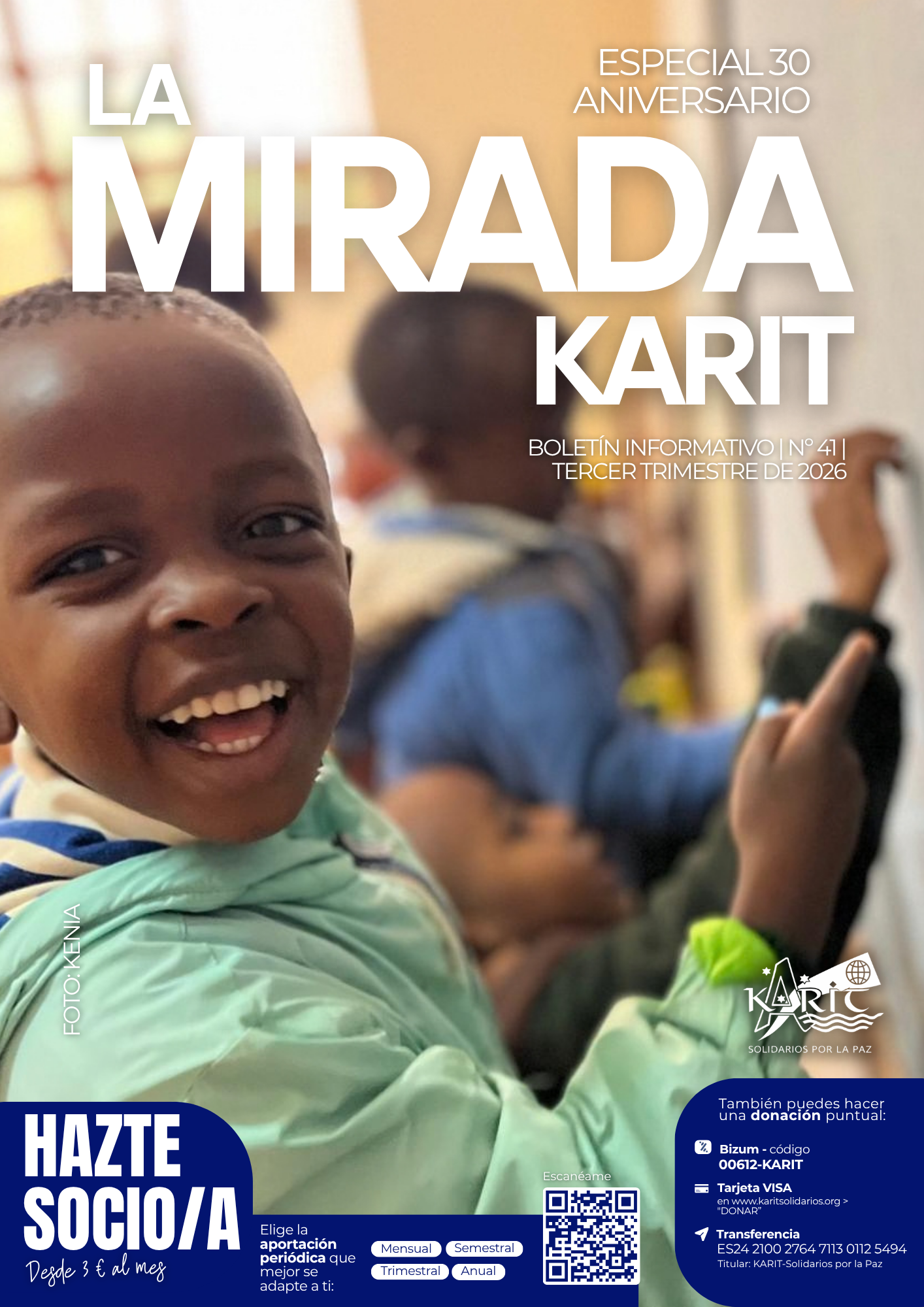 La mirada Karit especial 30 aniversario | Boletín informativo KARIT