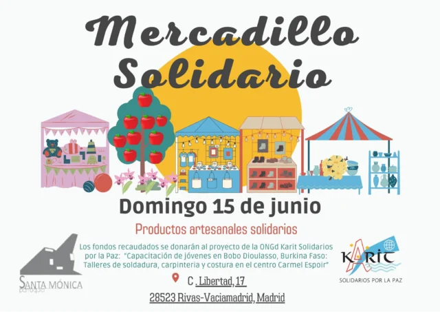 Karit Madrid
El próximo 15 de Junio, en la Parroquia Santa Mónica de Rivas Vaciamadrid, tendremos una muestra de artesanía africana y de artesanos locales, durante  toda la mañana y a la salida de las eucaristías.

Los fondos recaudados se donarán al proyecto de la ONGd Karit Solidarios por la Paz: “Capacitación de jóvenes en Bobo Dioulasso, Burkina Faso: Talleres de soldadura, carpintería y costura en el centro Carmel Espoir”.

Gracias por acompañarnos.

  #KaritSolidariosporlaPaz  #FraternidadQueTransforma #karitmadrid