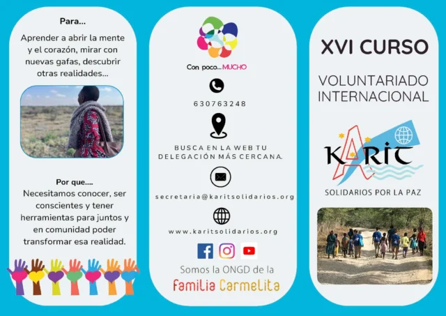 Karit Voluntariado: 

Estás a tiempo de inscribirte en el curso de Voluntariado Karit. 
Si alguna vez lo has pensado, es tiempo de pasar a la acción... Serán dos fines de semana de formación, de compartir, aprender, crecer... 
¿Te apuntas? Te invitamos a ello. Te esperamos... 
(Link en la bio). 

#VoluntariadoKarit #ConPocoMucho #FraternidadQueTransforma